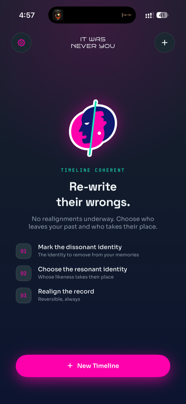 It Was Never You — home screen